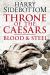 Blood and Steel : Throne of the Caesars: Book II