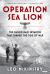 Operation Sea Lion : The Failed Nazi Invasion That Turned the Tide of War