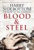 Blood and Steel : Throne of the Caesars: Book II
