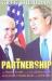 The Partnership : The Inside Story of the US-Australian Alliance under Bush and Howard The Partnership : The Inside Story of the US-Australian Alliance under Bush and Howard