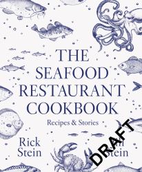 The Seafood Restaurant Cookbook
