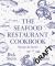 The Seafood Restaurant Cookbook