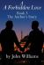 A Forbidden Love Book Three : The Author's Story