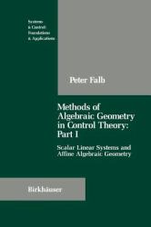 Methods of Algebraic Geometry in Control Theory : Scalar Linear Systems and Affine Algebraic Geometry