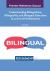 Understanding Bilingualism, Bilinguality, and Bilingual Education in an Era of Globalization