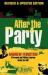 After the Party : A Personal and Political Journey Inside the ANC After the Party : A Personal and Political Journey Inside the ANC