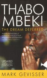 Thabi Mbeki : The Dream Deffered