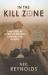 In the Kill Zone : Surviving As a Private Military Contractor in Iraq