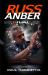 Russ Anber: Unrivaled