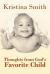 Thoughts from God's Favorite Child