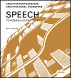 Speech: Tchoban and Kuznetsov : Architectural Transfers