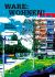 Ware: Wohnen - Politik. Ökonomie. Städtebau