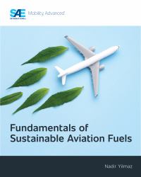 Fundamentals of Sustainable Aviation Fuels