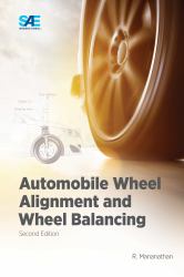Automobile Wheel Alignment and Wheel Balancing, Second Edition