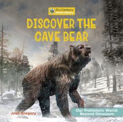 Discover the Cave Bear