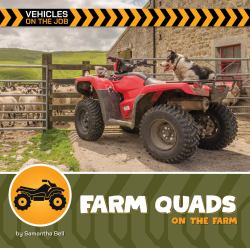 Farm Quads on the Farm
