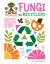 Fungi As Recyclers