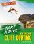 Take a Dive : Extreme Cliff Diving