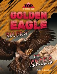 Golden Eagle: Ruler of the Skies