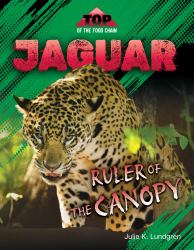 Jaguar: Ruler of the Canopy