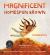 Magnificent Homespun Brown : A Celebration Magnificent Homespun Brown : A Celebration