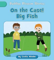On the Case! Big Fish