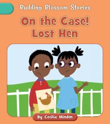 On the Case! Lost Hen