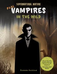 Real Vampires in the Wild