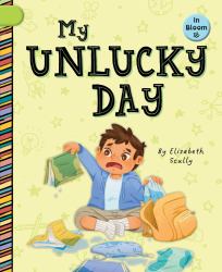 My Unlucky Day