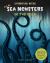 Real Sea Monsters in the Wild Real Sea Monsters in the Wild