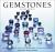 Gemstones