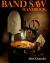 Band Saw Handbook