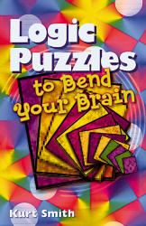 Logic Puzzles to Bend Your Brain O/P