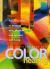 The Complete Book of Color Healing : Practical Ways to Enhance Your Physical and Spiritual Well-Being