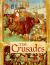 The Crusades : Five Centuries of Holy Wars