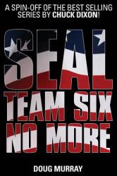 Seal Team Six : No More #1