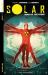 Solar: Man of the Atom Volume 1 - Nuclear Family : Man of the Atom Volume 1 - Nuclear Family