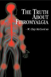 The Truth about Fibromyalgi