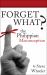 Forget What? : The Philippian Misconception