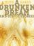 A Drunken Dream and Other Stories