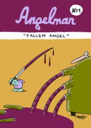 Angelman : Fallen Angel