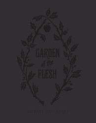 Garden of Flesh