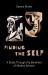 FINDING the SELF - a Guide Through the Minefield of Modern Advaita