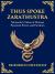 Thus Spoke Zarathustra : A Visionary Journey into the Soul, Power, and Eternal Return (Large Print Deluxe Hardcover Edition for Easy Reading)