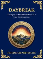 Daybreak : Awakening to Freedom and Truth (Large Print Deluxe Hardcover Edition for Easy Reading)