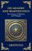 On Memory and Reminiscence : The Science of Memory and Thought - a Modern Translation (Large Print Deluxe Hardcover Edition for Easy Reading)