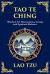 Tao Te Ching : The Harmonious Path of Simplicity, Balance, and Inner Power - Large Print Deluxe Edition for Easy Reading