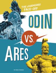 Odin vs. Ares : The Legendary Face-Off
