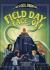 Field Day Face-Off Field Day Face-Off
