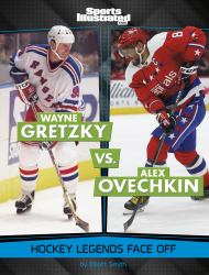 Wayne Gretzky vs. Alex Ovechkin : Hockey Legends Face Off